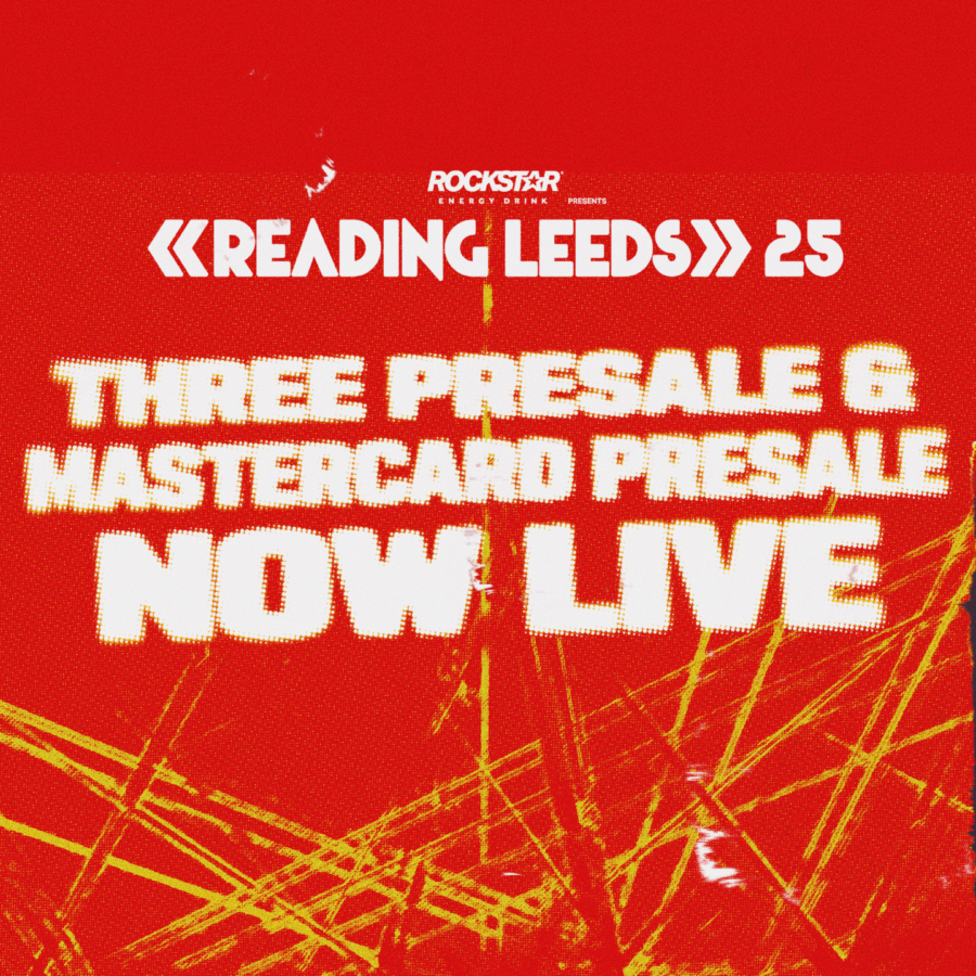 Rockstar Energy presents Reading Festival THREE PRESALE NOW LIVE